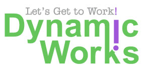 Dyamic Works Logo with "Let's Get To Work" Tagline.