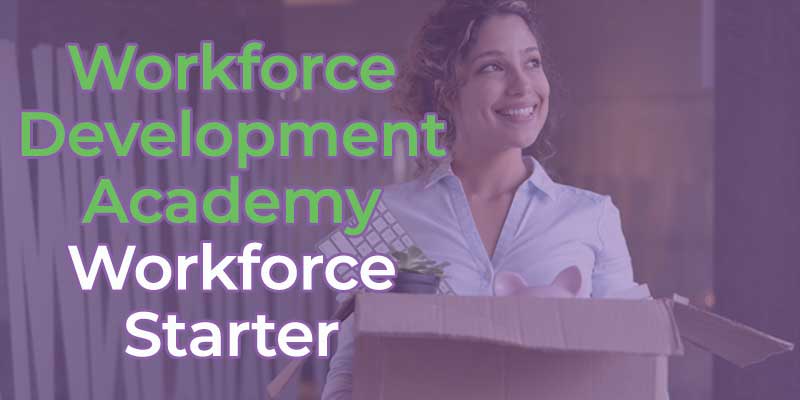 Workforce Starter Roadmap Dynamic Works